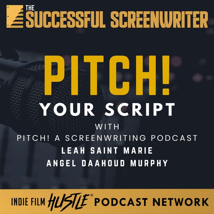 Leah and Angel Interviewed on The Successful Screenwriter Podcast